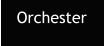Orchester
