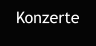 Konzerte