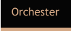 Orchester