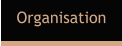 Organisation