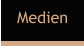 Medien