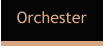 Orchester