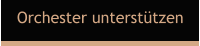 Orchester unterstützen