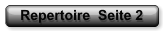 Repertoire  Seite 2